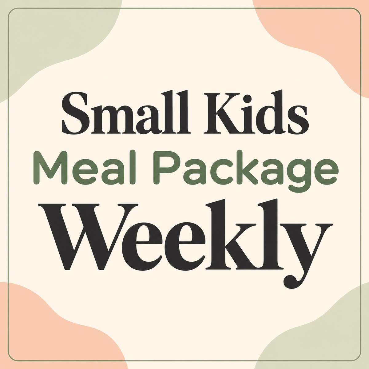 Small Kids Lunch Special Weekly