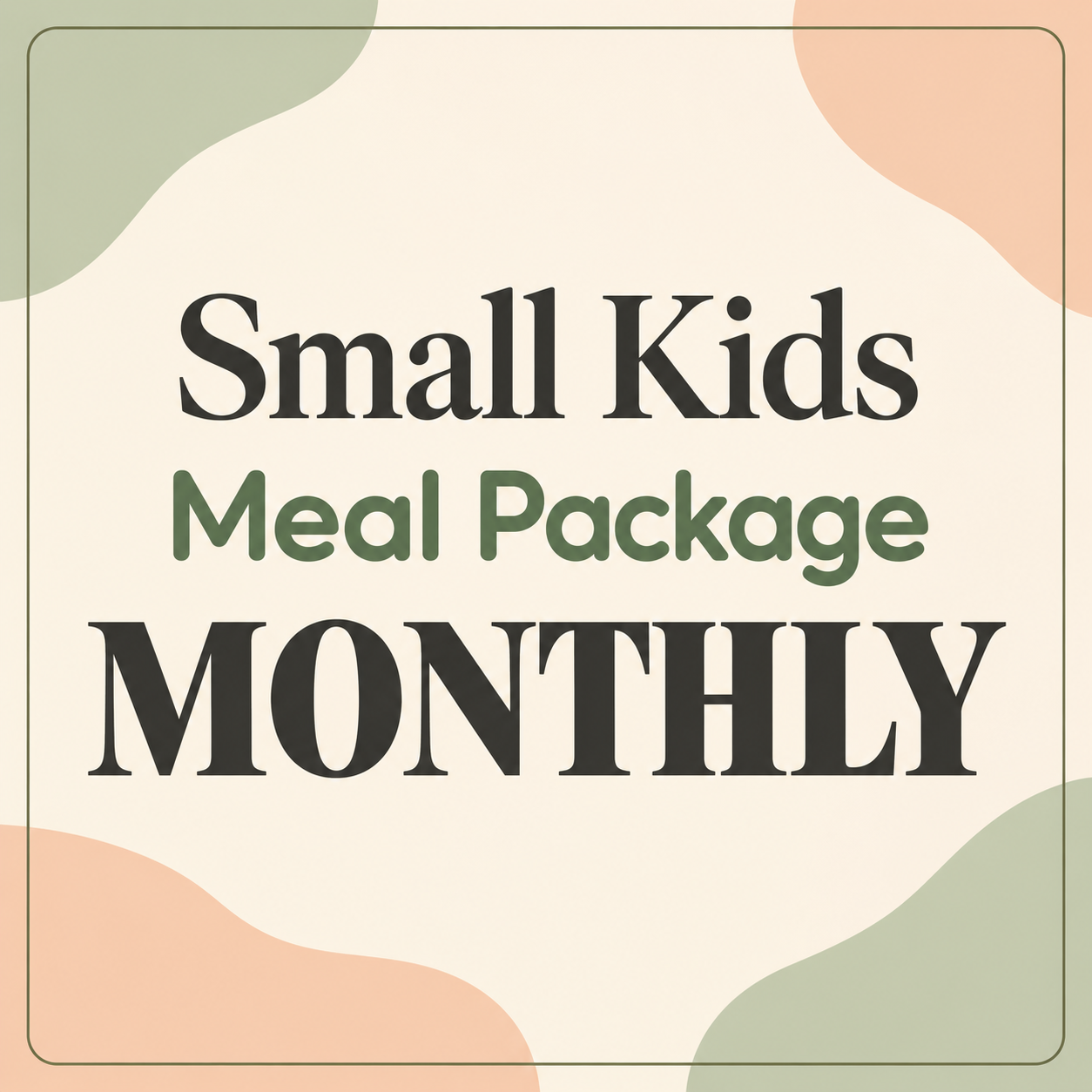 Small Kids Lunch Special Monthly(September only)